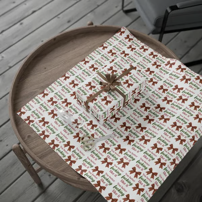 🎁"You Better Fucking Like It" Wrapping Paper🎄